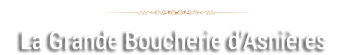 La Grande Boucherie d\'Asnières